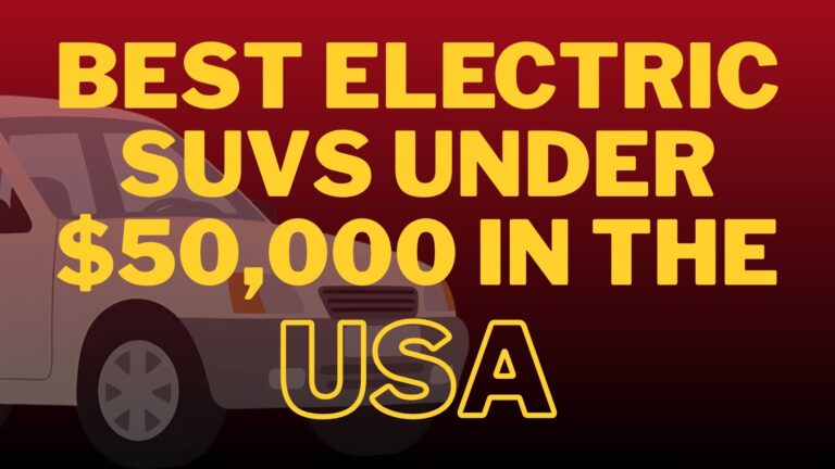 Best Electric SUVs Under $50,000 in the USA